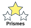 Prismes