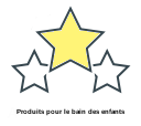 Produits pour le bain des enfants