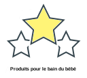 Produits pour le bain du bébé