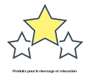 Produits pour le massage et relaxation