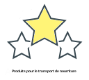 Produits pour le transport de nourriture