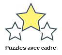 Puzzles avec cadre