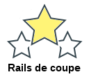 Rails de coupe