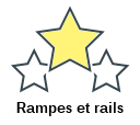 Rampes et rails