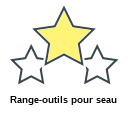 Range-outils pour seau