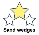 Sand wedges
