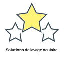 Solutions de lavage oculaire