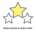Stylos-plume et stylos roller