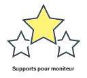 Supports pour moniteur