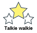 Talkie walkie