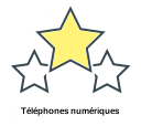 Téléphones numériques