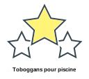 Toboggans pour piscine