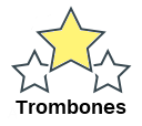 Trombones