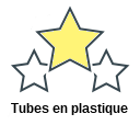 Tubes en plastique