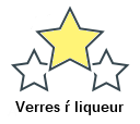 Verres ŕ liqueur